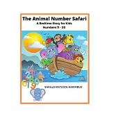 The Animal Number Safari: Numbers 11 - 20