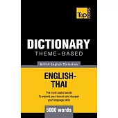 Theme-based dictionary British English-Thai - 5000 words