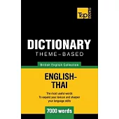 Theme-based dictionary British English-Thai - 7000 words