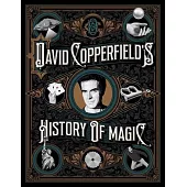 David Copperfield’’s History of Magic
