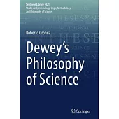 Dewey’’s Philosophy of Science