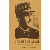 The Use of Abuse