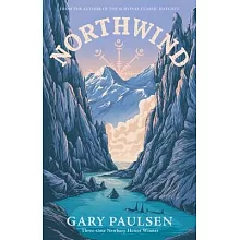 Northwind —《手斧男孩》蓋瑞．伯森最新作品