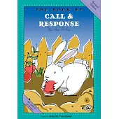 The Book of Call & Response: Revised Edition
