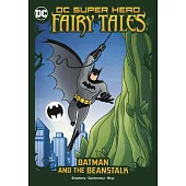 Batman and the Beanstalk