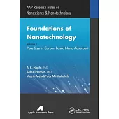 Foundations of Nanotechnology, Volume One: Pore Size in Carbon-Based Nano-Adsorbents