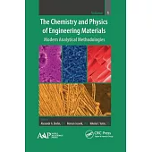 The Chemistry and Physics of Engineering Materials: Modern Analytical Methodologies