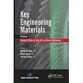Key Engineering Materials, Volume 1: Current State-Of-The-Art on Novel Materials
