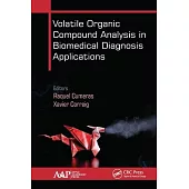 Volatile Organic Compound Analysis in Biomedical Diagnosis Applications