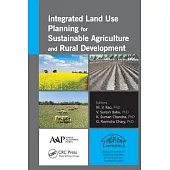 Integrated Land Use Planning for Sustainable Agriculture and Rural Development