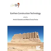 Earthen Construction Technology: Proceedings of the XVIII Uispp World Congress (4-9 June 2018, Paris, France) Volume 11 Session IV-5