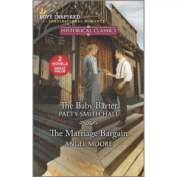 The Baby Barter and the Marriage Bargain