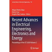 Recent Advances in Electrical Engineering, Electronics and Energy: Proceedings of the Cit 2020 Volume 2