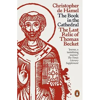 The Book in the Cathedral: The Last Relic of Thomas Becket
