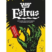 Estrus: Shovelin’’ the Shit Since ’’87