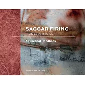 Saggar Firing in an Electric Kiln: A Practical Handbook