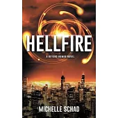Hellfire: A Beyond Human Novel