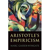 Aristotle’’s Empiricism