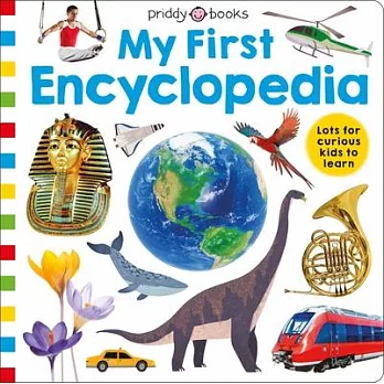 兒童的第一本全彩百科全書 (6歲以上適讀) Priddy Learning: My First Encyclopedia