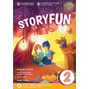 Storyfun for Starters Level 2 Student’s Book with Online Activities and Home Fun Booklet 2 [With Booklet and eBook]