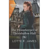 The Housekeeper of Thornhallow Hall