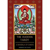 The Buddha Tarot [With Book(s)]