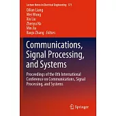 Communications, Signal Processing, and Systems: Proceedings of the 8th International Conference on Communications, Signal Processing, and Systems