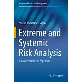 Extreme and Systemic Risk Analysis: A Loss Distribution Approach