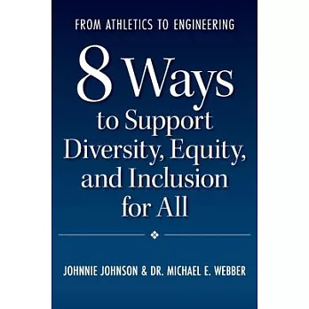 From Athletics to Engineering: 8 Ways to Support Diversity, Equity, and Inclusion for All