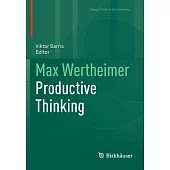 Max Wertheimer Productive Thinking