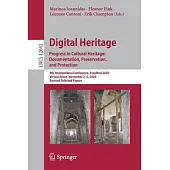 Digital Heritage. Progress in Cultural Heritage: Documentation, Preservation, and Protection: 8th International Conference, Euromed 2020, Virtual Even