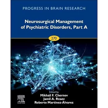 Neurosurgical Management of Psychiatric Disorders, Part A, 266