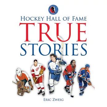 Hockey Hall of Fame Stories