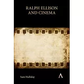 Ralph Ellison and Cinema