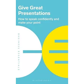 Give Great Presentations