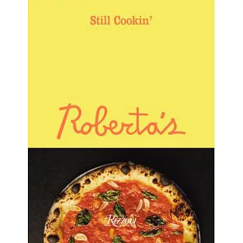 Roberta’’s: Still Cookin’’