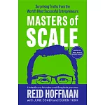 Masters of Scale: Surprising truths from the world’s most successful entrepreneurs