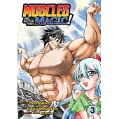 Muscles Are Better Than Magic! (Manga) Vol. 3