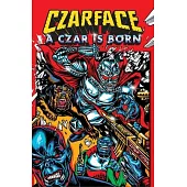 Czarface: A Czar Is Born