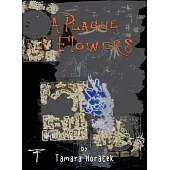 Plague of Flowers