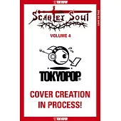 Scarlet Soul, Volume 4, 4