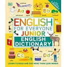 English for Everyone Junior English Dictionary: Learn to Read and Say 1,000 Words