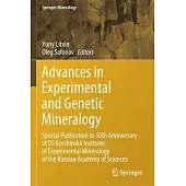 Advances in Experimental and Genetic Mineralogy: Special Publication to 50th Anniversary of DS Korzhinskii Institute of Experimental Mineralogy of the