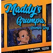 Maddy’’s Grumpa, Grumpa Day