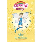 Rainbow Magic: Sky the Blue Fairy: The Rainbow Fairies Book 5