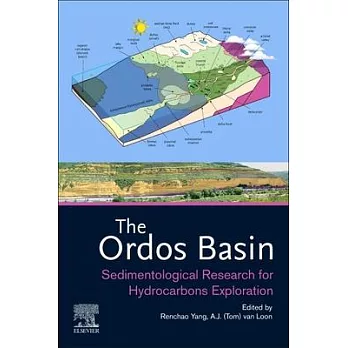 The Ordos Basin: Sedimentological Research for Hydrocarbons Exploration