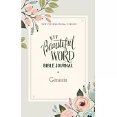 Niv, Beautiful Word Bible Journal, Genesis, Paperback, Comfort Print