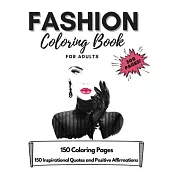 300 Pages Fashion Coloring Book for Adults: Adult Fashion Coloring and Drawing Book for Adults