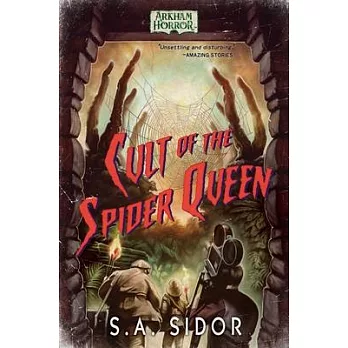 Cult of the Spider Queen: An Arkham Horror Novel
