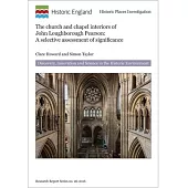 Church and Chapel Interiors of John Loughborough Pearson: A Selective Assessment of Significance